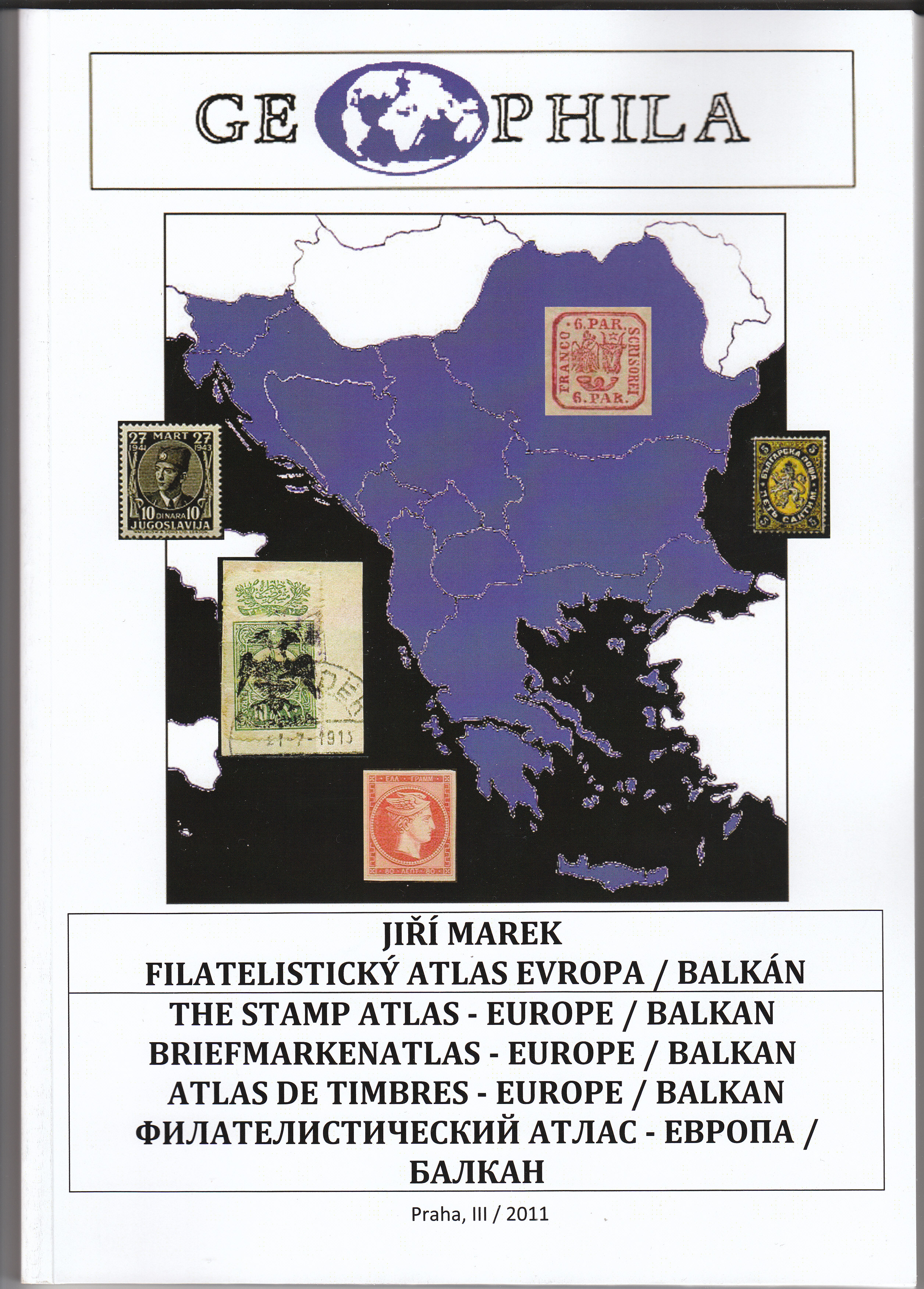 Filatelistický atlas - Balkán, komplexní zpracování celé oblasti