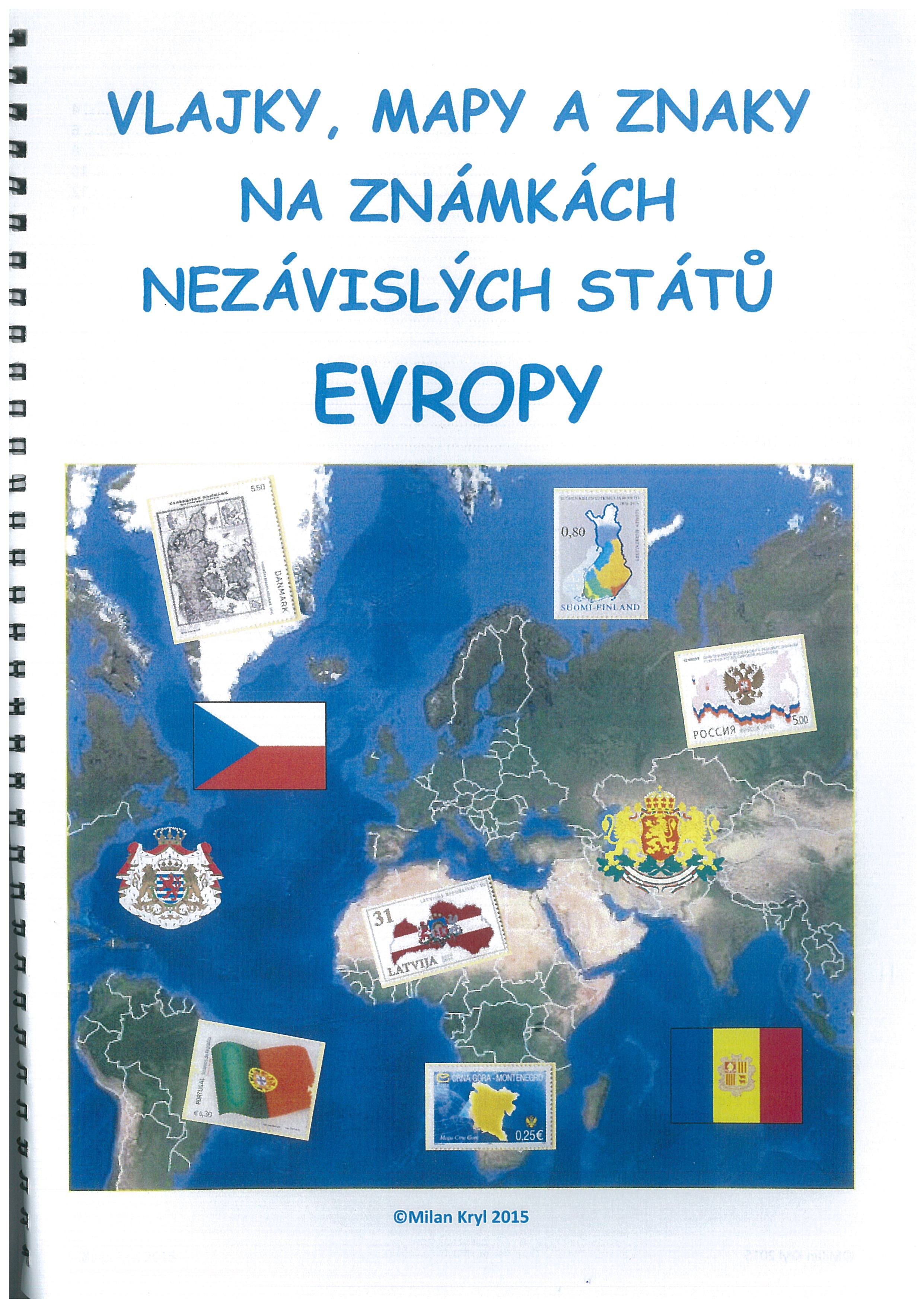 Evropa - vlajky, mapy a znaky na zn. nezáv. států Evropy
